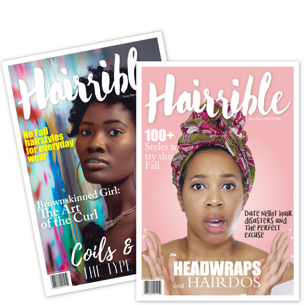 Hairrible® – Hair + Horrible = Hairrible